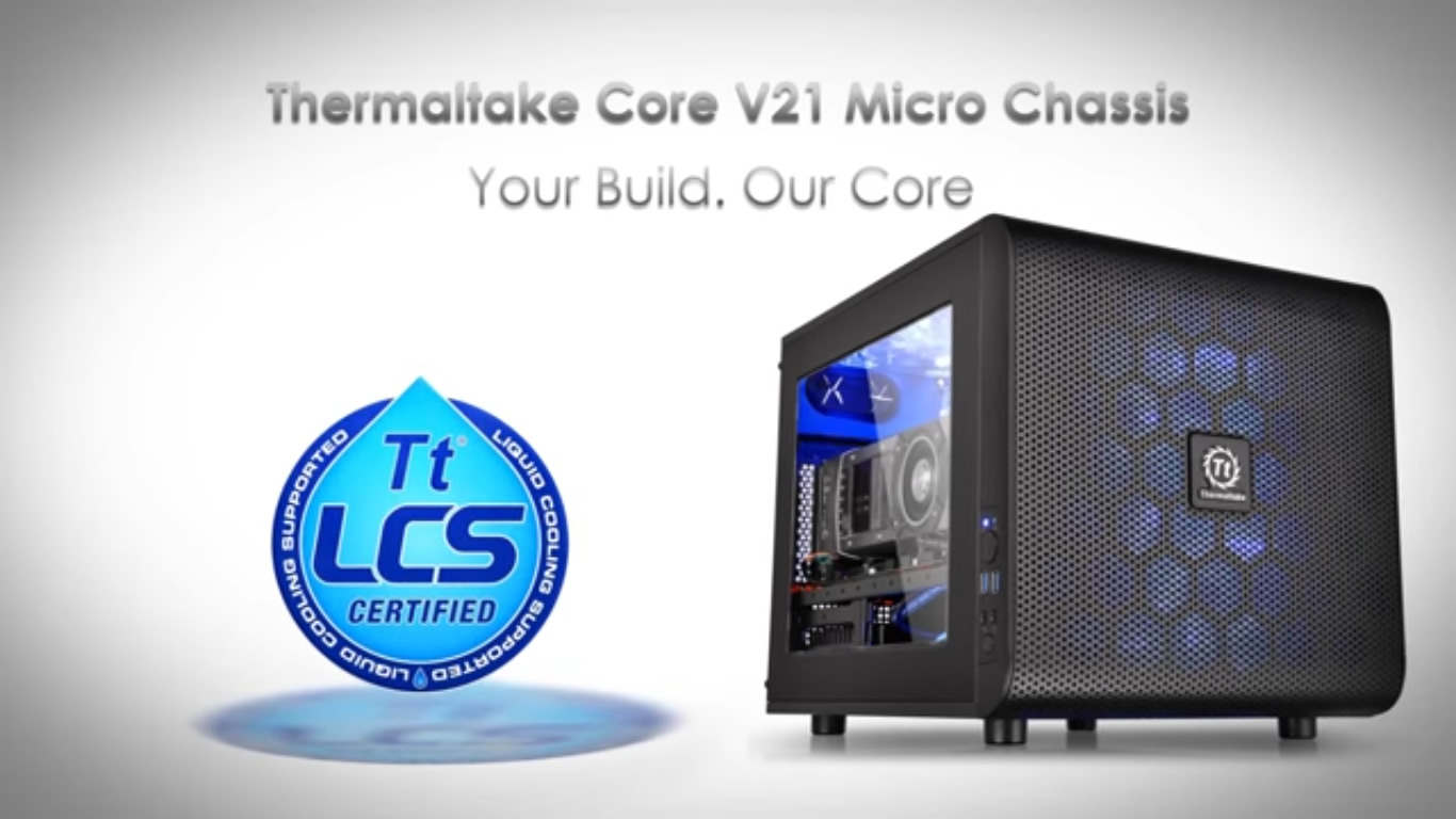 Thermaltake Core V21 Micro Chassis