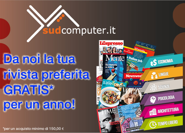 La tua rivista preferita GRATIS con i tuoi acquisti